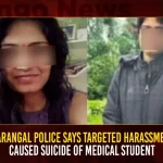 Warangal Police Says Targeted Harassment Caused Suicide Of Medical Student, Warangal Police on Student Suicide, Medical Student Suicide, Cause Of Medical Student Suicide, Warangal Police Says Targeted Harassment, Targeted Harassment Of Medical Student, Mango News, Warangal Police Commissionerate Website,Warangal Commissioner Of Police Contact Number,Warangal Commissionerate Police Stations,Warangal District Police Officers List,Warangal Mahila Police Station,Warangal Mattewada Police Station,Warangal Mattewada Police Station Si Name,Warangal Police Ci List,Warangal Police Commissioner,Warangal Police Commissioner Address,Warangal Police Commissioner Email Address,Warangal Police Commissionerate,Warangal Police Commissionerate Address,Warangal Police Commissionerate Districts,Warangal Police Commissionerate Map,Warangal Police Commissionerate Phone Numbers,Warangal Police Officers Names,Warangal Police Si List,Warangal Police Station