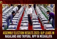 Assembly Election Results 2023 BJP Leads In Nagaland And Tripura NPP In Meghalaya,Assembly Election Results 2023,BJP Leads In Nagaland, BJP Leads In Tripura, BJP Leads In In Meghalaya,Mango News,Nagaland Assembly Election 2023,Meghalaya Assembly Election 2018,Meghalaya Assembly Election 2023,Meghalaya Assembly Election Results,Meghalaya Election Commission,Meghalaya Election Results 2021,Meghalaya Legislative Assembly,Mizoram Assembly Election,Mla Salary In Meghalaya 2020,Tripura Election