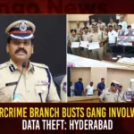 Cybercrime Branch Busts Gang Involved In Data Theft Hyderabad,Cybercrime Branch Busts Gang In Data Theft,Hyderabad Gang Involved In Data Theft,Mango News,Police Arrest Six Online Fraudsters,Telangana Police on Who Stolen 16 Cr People Personal Data,People Personal Data Across India Stolen,Telangana Cyberabad Police,Telangana Crime News,Cyberabad Police Bust Gang Stealing Data,Telangana Cyberabad Police Latest News,Telangana Online Fraudsters News Today,Telangana Crime News Updates