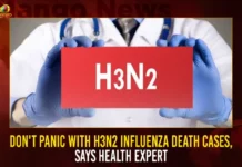 Don’t Panic With H3N2 Influenza Death Cases, Says Health Expert Dont Panic With H3N2 Influenza Death Cases Says Health Expert,Dont Panic With H3N2,H3N2 Influenza Death Case,Health Expert Says Dont Panic,Mango News,Experts as India Records,H3N2 virus,Experts Ask Citizens To Take Precautions,Bengaluru News Live Updates,H3N2 Top News Of The Day,2 Die Of H3N2 Influenza,Influenza Virus H3N2 Spreads Like Covid,Influenza Virus H3N2 News,H3N2 Influenza Virus,H3N2 Influenza Virus Spread,H3N2 Virus,H3N2 Virus Cases,H3N2 Virus Latest News,H3N2 Virus Cases,H3N2 Virus Cases Upates,H3N2 Influenza Virus in Karnataka