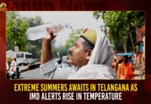 Extreme Summers Awaits In Telangana As IMD Alerts Rise In Temperature Extreme Summers Awaits In Telangana As IMD Alerts Rise In Temperature,Extreme Summers Awaits In Telangana,IMD Alerts Rise In Temperature,IMD Alerts Rise Telangana,Mango News,IMD Alerts Rise Telangana Latest News,IMD Alerts Rise Telangana Latest Updates,Extreme Summers Telangana Latest News,Extreme Summers Telangana Latest Updates,Hyderabad likely to face hotter summer,Season's First Heat Wave in Hyderabad,Summer Season in Telangana,Weather in Hyderabad Today,Telangana IMD Alerts 2023
