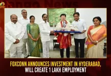 Foxconn Announces Investment In Hyderabad Will Create 1 Lakh Employment,Foxconn Announces Investment In Hyderabad,Foxconn Will Create 1 Lakh Employment,Foxconn Announces Investment,Mango News,Huge Investment For Telangana,Telangana Investment Latest News And Updates,Foxconn Investment In India,Foxconn Vedanta Products List,Vedanta-Foxconn Project Details,Foxconn Hyderabad,Foxconn News And Updates