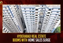 Hyderabad Real Estate Booms With Home Sales Surge Hyderabad Real Estate Booms With Home Sales Surge,Hyderabad Real Estate Booms,Home Sales Surge,Real Estate Booms With Home Sales,Mango News,Hyderabads Realty Booms,Surge in Home Sales,Hyderabad Real Estate News,Hyderabad Real Estate Market Forecast 2023,East Hyderabad Real Estate,Real Estate Market in Telangana,Telangana News And Live Updates,Telangana Real Estate News Today,Telangana Real Estate 2023,Real Estate Booms in Hyderabad,Telangana Latest News