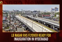 LB Nagar RHS Flyover Ready For Inauguration In Hyderabad,LB Nagar RHS Flyover Ready,Flyover Inauguration In Hyderabad,RHS Flyover Ready For Inauguration,Mango News,LB Nagar RHS Flyover Set,LB Nagar RHS Flyover to be Inaugurated Soon,LB Nagar RHS Flyover Latest News,LB Nagar RHS Flyover Latest Updates,Hyderabad RHS Flyover News Today,Hyderabad RHS Flyover Latest News,Hyderabad News,Telangana News,Telangana Chief Minister KCR
