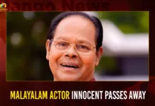 Malayalam Actor Innocent Passes Away,Malayalam Actor Passes Away,Innocent Passes Away,Mango News,Popular Malayalam actor,Former MP Innocent Passes Away,Veteran Actor and Former MP Passes,Veteran Malayalam Actor Innocent Dies,PM Modi Deep Grief Over the Demise of Former MP,Mango News,Mango News Telugu,PM Condoles Demise of Noted Actor,Malayalam Actor Latest News,Former MP Passes Away News Today