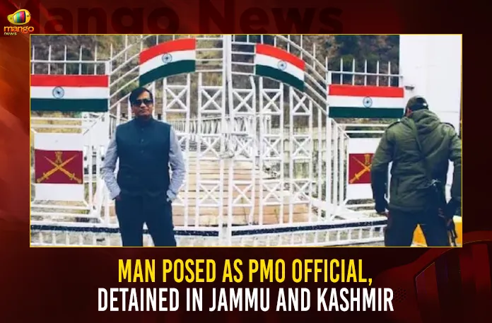 Man Posed As PMO Official Detained In Jammu And Kashmir,Man Posed As PMO Official,Man Detained In Jammu And Kashmir,PMO Official,PMO Official Detained,Mango News,Conman Posing as PMO Official Meets Top J&K officials,Gujarat Imposter Posing as PMO Official Arrested,Conman Kiran Patel Poses as Senior PMO,PMO Official Arrested in Srinagar,Jammu And Kashmir Latest News,PMO Official Detained Live News,Jammu And Kashmir Latest Updates,Jammu And Kashmir Live News