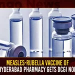 Measles-Rubella Vaccine Of Hyderabad Pharmacy Gets DCGI Nod,Measles-Rubella Vaccine Gets DCGI Nod,Hyderabad Pharmacy Gets DCGI Nod,Measles-Rubella Vaccine,Mango News,Indian Immunologicals gets DCGI nod,Hyderabad based Indian Immunologicals get Approval,IIL gets DCGI nod for Measles-Rubella vaccine,Indian Immunologicals wins DCGI okay,Latest DCGI News,Latest DCGI Information & Updates,Measles-Rubella Vaccine Latest News,Measles-Rubella Vaccine Latest Updates