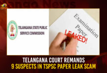 Telangana Court Remands 9 Suspects In TSPSC Paper Leak Scam,Telangana Court Remands,Telangana 9 Suspects In TSPSC,TSPSC Paper Leak Scam,Suspects In TSPSC Paper Leak Scam,Mango News,14 Days Remand For TSPSC Paper Leak,TSPSC Question Paper Leak Case,Nine suspects in TSPSC exam paper,TSPSC Paper Leakage News,TSPSC Paper Leakage Latest Updates,TSPSC Paper Leakage Live News,TSPSC Paper Leakage News Today,TSPSC Latest Updates,Telangana TSPSC Live News,TSPSC Paper Leak Scam Latest News