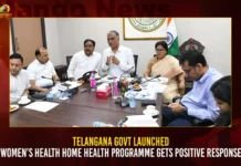 Telangana Govt Launched Women’s Health Home Health Programme Gets Positive Response,Telangana Govt Launched Women’s Health Home,Telangana Women’s Health Home Health Programme,Women’s Health Programme Gets Positive Response,Telangana Women’s Health Home Programme,Mango News,Telangana Women’s Health Home Programme Latest News,Telangana Women’s Health Home Programme Latest Updates,New Health Programme Launched For Women,New Health Programme Arogya Mahila,Telangana Latest News,Telangana Arogya Mahila Latest News