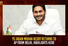 YS Jagan Mohan Reddy Returns To AP From Delhi Highlights Here,YS Jagan Mohan Reddy Returns To AP,YS Jagan Mohan Reddy From Delhi,YS Jagan Delhi Highlights Here,YS Jagan Returns To AP News,Mango News,YS Jagan Returns To AP Latest Updates,YS Jagan Mohan Reddy Delhi Highlights News,YS Jagan Mohan Reddy Delhi Highlights and Updates,YS Jagan Mohan Reddy Returns To AP Live News,YS Jagan Mohan Reddy Returns To AP Live Updates,AP CM YS Jagan Mohan Reddy,YSR Part,AP Latest Political News,Andhra Pradesh Latest News