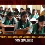 AP Supplementary Exams Scheduled Dates Released, Check Details Here AP Supplementary Exams Scheduled Dates Released Check Details Here,AP Supplementary Exams,AP Supplementary Exams Scheduled Dates,AP Supplementary Dates Released Check Details Here,Mango News,AP Inter Supplementary Exam 2023,AP Inter Supplementary Exam 2023 To Begin,AP Inter Supplementary Exams Time Table 2023,AP Inter 1st and 2nd Year Supplementary Exams,AP Inter Supply Exam 2023,AP Inter Supply Exams Latest News,AP Inter Supply Exams Latest Updates,AP Inter Supply Exams Live News,AP Inter Supply Exams Scheduled Dates