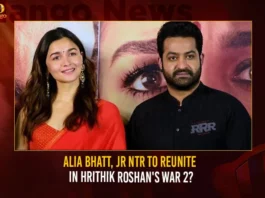 Alia Bhatt Jr NTR To Reunite In Hrithik Roshans War 2,Alia Bhatt Jr NTR To Reunite,Hrithik Roshans War 2,Jr NTR To Reunite In War 2,Mango News,Alia Bhatt,Alia Bhatt to Reunite With RRR Co-Star Jr NTR,Alia Bhatt to join Hrithik Roshan,WAR 2,Has Jr NTR joined Hrithik Roshan,Jr NTR to lock horns with Hrithik Roshan,Jr NTR Joins Hrithik Roshan For War 2,Alia Bhatt Latest News,War 2 Latest Updates,Hrithik Roshan War 2 Latest and Live Updates
