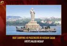 Boat Carrying 40 Passengers In Hussain Sagar Averts Major Mishap Boat Carrying 40 Passengers In Hussain Sagar Averts Major Mishap,Boat Carrying 40 Passengers Mishap,Hussain Sagar Averts Major Mishap,40 Passengers In Hussain Sagar Major Mishap,Mango News,Boat carrying 40 tourists in Hussain Sagar averts,Bhagmati boat breaks down in Hussain Sagar,Bhagmati Boat passengers stranded,Hussain Sagar Major Mishap Latest News,Hussain Sagar Major Mishap Live News,Hussain Sagar Major Mishap Latest Updates,Boat In Hussain Sagar Averts News Today