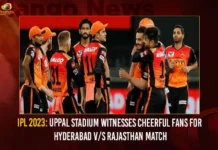 IPL 2023 Uppal Stadium Witnesses Cheerful Fans For Hyderabad V/S Rajasthan Match,IPL 2023 Uppal Stadium Witnesses Cheerful Fans,Hyderabad V/S Rajasthan Match,IPL 2023 Uppal Stadium Match,Hyderabad V/S Rajasthan,Mango News,Today IPL 2023: SRH vs RR,Cricket fans throng Uppal stadiumToday IPL 2023,IPL 2023 SRH Vs RR,SRH vs RR IPL 2023 Highlights,Uppal Stadium Crowd Cheers For Sunrisers,IPL 2023 Latest News,IPL 2023 Latest Updates,Hyderabad V/S Rajasthan,Hyderabad V/S Rajasthan Latest News