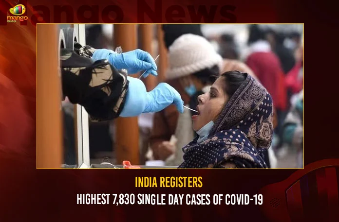 India Registers Highest 7830 Single Day Cases Of COVID-19,India Registers Highest Cases,7830 Single Day Cases Of COVID-19,India Reports 7830 New Covid-19 Positives,Covid-19 Positives in Last 24 Hrs,Active Cases Reached To 40000 Mark,India Active Cases,Mango News,India Logs 7830 new Covid Cases,India Adds 7830 New Covid-19 Cases,Covid Live Updates,India reports 7830 fresh Covid-19 Cases,India New Covid Guidelines,India COVID-19 Daily Update,MoHFW,India COVID Coronavirus Statistics,COVID-19,Covid-19 News Today,Covid-19 Latest Updates