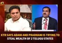KTR Says Adani And Pradhani Is Trying To Steal Wealth Of 2 Telugu States,KTR Says Adani,Pradhani,Trying To Steal Wealth,2 Telugu States,Mango News,Telangana Minister KTR,Telangana Minister KTR Live News,CM KCR News And Live Updates, Telangna Congress Party, Telangna BJP Party, YSRTP,TRS Party, BRS Party, Telangana Latest News And Updates,Telangana Politics, Telangana Political News And Updates, BRS MLC Kavitha Live News, BRS MLC Kavitha Latest Updates