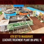KTR Set To Inaugurate Leachate Treatment Plant On April 15,KTR Set To Inaugurate Leachate Treatment,Leachate Treatment Plant On April 15,Mango News,Leachate Treatment Plant Near Jawaharnagar Dump,KTR To Launch Jawaharnagar Leachate Treatment Plant,KTR Distributes Pattas,Old Woman Praises KCR and KTR,Distribution Of Pattas At Jawaharnagar,KTR To Launch Leachate Plant To Treat Wastewater,Telangana Latest News And Updates,Telangana News Today,KTR Latest News and Updates,Leachate Treatment Plant News Today,Leachate Treatment Plant Live News