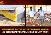 KTR Shares Success Story Of Dalit Bandhu As Beneficiary Establishes Poultry Farm,KTR Shares Success Story,Dalit Bandhu As Beneficiary,Dalit Bandhu As Beneficiary Poultry Farm,Mango News,CM KCR News And Live Updates, Telangna Congress Party, Telangna BJP Party, YSRTP,TRS Party, BRS Party, Telangana Latest News And Updates,Telangana Politics, Telangana Political News And Updates,Dalit Bandhu Latest News and Updates,Dalit Bandhu News and Updates,Dalit Bandhu Updates