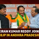 Kiran Kumar Reddy Joins BJP In Andhra Pradesh Kiran Kumar Reddy Joins BJP In Andhra Pradesh,Kiran Kumar Reddy Joins BJP,BJP In Andhra Pradesh,Reddy Joins BJP In Andhra Pradesh,Mango News,AP Senior Politician Nallari Kiran Kumar Reddy,Former Andhra Pradesh CM Kiran Kumar Reddy,Former CM Nallari Kiran Kumar Reddy Joins BJP,Former CM Nallari Kiran Kumar Reddy Latest News,Kiran Kumar Reddy likely to join BJP,Last CM of Undivided Andhra Pradesh,Nallari Kiran Kumar Reddy Joins BJP Today,Nallari Kiran Kumar Reddy Likely To Join BJP,Andhra Pradesh Latest News, Andhra Pradesh News, Andhra Pradesh News And Live Updates, AP Latest Political News, AP Senior Politician Former CM Nallari Kiran Kumar Reddy Joins BJP Today