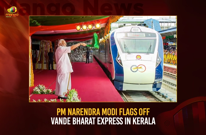 PM Narendra Modi Flags Off Vande Bharat Express In Kerala,PM Narendra Modi Flags Off,Vande Bharat Express In Kerala,Vande Bharat Express,Modi Flags Off Vande Bharat Express,Mango News,PM Modi flags off Kerala's first Vande Bharat train,Prime Minister Narendra Modi,PM Modi in Kerala Live Updates,PM to flag off Thiruvananthapuram,Vande Bharat Express Latest News,Vande Bharat Express Live Updates,Vande Bharat Express Live News