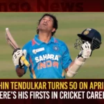 Sachin Tendulkar Turns 50 On April 24 Here’s His Firsts In Cricket Career,Sachin Tendulkar Turns 50 On April 24,Here’s His Firsts In Cricket Career,Sachin Tendulkar Turns 50,Sachin Tendulkar,Sachin Tendulkar Birthday,A gigantic career in numbers,Wishes pour in on legend’s birthday,Sachin Tendulkar technically the best batter,SCG unveils Gates Named After Tendulkar and Lara,Sachin Tendulkar Biography,Sachin Tendulkar Official Website, Sachin Tendulkar Awards,Sachin Tendulkar Last Match,Sachin Tendulkar Latest News and Updates