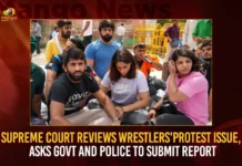SC Reviews Wrestler's Protest Petition Asks Govt To Submit Report,SC Reviews Wrestler's Protest,Govt To Submit Report,Wrestler's Protest Petition,Mango News,Sexual harassment allegations against Brij Bhushan,​Wrestlers Protest Updates,Why no FIR against Brij Bhushan Sharan Singh,Wrestlers move plea in SC seeking registration,SC notice to Delhi Police on wrestlers' plea,Seeking FIR Against WFI President,Sexual harassment issue,Protesting Wrestlers Move Supreme Court,Wrestlers move SC for FIR against WFI President,Wrestler's Protest Petition Latest News,Wrestler's Protest Petition Live Updates