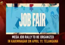 Mega Job Rally To Be Organized In Karimnagar On April 11 Telangana,Mega Job Rally To Be Organized In Karimnagar,Mega Job Rally In Karimnagar On April 11,Telangana Mega Job Rally,Mango News,Mega Job Mela in Karimnagar on April 11,Telangana Mega Job Rally Latest News,Telangana Mega Job Rally Latest Updates,Telangana Mega Job Rally Live News,Karimnagar News Today,Karimnagar Job Rally News,Karimnagar Job Rally Latest Updates