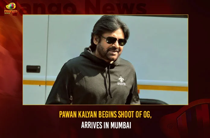 Pawan Kalyan Begins Shoot Of OG Arrives In Mumbai,Pawan Kalyan Begins Shoot Of OG,OG Arrives In Mumbai,Pawan Kalyan Arrives In Mumbai,Mango News,Power Star Pawan Kalyan Begins Shooting,Pawan Kalyan Arrives On The Sets Of OG,Pawan Kalyan Joins Shoot,Pawan Kalyan's OG Movie Update,OG Arrival In All Black Look Again,OG Shooting Of Pawan Kalyans Film Begins,Pawan Kalyan Joins The Shoot Of OG,Pawan Kalyan Latest News And Updates,Pawan Kalyan OG Live News,Pawan Kalyan OG Latest Updates