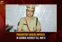Prohibitory Orders Imposed In Gadwal District Till May 6,Prohibitory Orders Imposed In Gadwal,Orders Imposed In Gadwal District,Prohibitory Orders Till May 6,Gadwal District Prohibitory Orders,Mango News,Gadwal District Latest News,Gadwal District Latest Updates,Gadwal District Live News,Gadwal Prohibitory Orders News Today,Indian Police Act,provisions of Rule 30,Superintendent of Police Ms Shrujana,SP Shrujana Latest News and Updates,Telangana Latest News And Updates