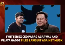 Twitter Ex CEO Parag Agarwal And Vijaya Gadde Files Lawsuit Against Musk,Twitter Ex CEO Parag Agarwal,Vijaya Gadde,Files Lawsuit Against Musk,Mango News,Elon Musk Twitter,Elon Musk Net Worth,Elon Musk Tweet,Elon Musk Tweets,Tesla Elon Musk,Elon Musk News,Elon Musk Latest News and Updates,Elon Musk Twitter CEO,Twitter CEO,Twitter CEO Elon Musk,Twitter CEO Elon Musk Latest News and Updates,Twitter CEO Elon Musk Latest and Live Updates