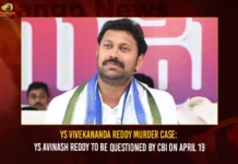 YS Vivekananda Reddy Murder Case: YS Avinash Reddy To Be Questioned By CBI On April 19 YS Vivekananda Reddy Murder Case YS Avinash Reddy To Be Questioned By CBI On April 19,YS Vivekananda Reddy Murder Case,YS Avinash Reddy To Be Questioned By CBI,Questioned By CBI On April 19,Mango News,Viveka murder case,CBI summons Kadapa MP,TS HC directs CBI not to arrest ,No coercive steps against Kadapa MP,CBI again postpones Kadapa MP's questioning,Telangana HC restrains CBI,Ex-Minister murder case,Viveka Murder Case Latest News,Viveka Murder Case Live Updates,YS Avinash Reddy Latest News,YS Avinash Reddy Live Updates