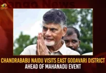 Chandrababu Naidu Visits East Godavari District Ahead Of Mahanadu Event,Chandrababu Naidu Visits East Godavari District,Chandrababu Naidu Ahead Of Mahanadu Event,Chandrababu Naidu East Godavari Visit,Chandrababu Mahanadu Event,Mango News,Chandrababu's Visit to East Godavari,Two-Day Mahanadu Program,TDP Chief Chandrababu,Chandrababu Welcomes Party Cadre,TDP Chief Chandrababu Latest News,Mahanadu Program News Today,Mahanadu Program Latest News and Updates,Rajahmundry News,Rajahmundry Latest News,Rajahmundry Mahanadu Program Latest News
