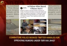Coimbatore Police Booked Twitter Handles For Biryani Jihad Posts,Coimbatore Police Booked Twitter Handles,Biryani Jihad Posts,Coimbatore Police For Biryani Jihad Posts,Mango News,Biriyani jihad tweets resurface in Coimbatore,FIR against 9 Twitter handles,Coimbatore police launches investigation,9 Twitter handles booked,FIR against promoting biryani jihad,Twitter Handles For Biryani Jihad Posts,Coimbatore Police Latest News,Coimbatore Police Latest Updates,Biryani Jihad Posts Latest News,Biryani Jihad Posts Latest Updates