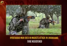 Hyderabad Man Died In Maoists Attack In Jharkhand, Case Registered Hyderabad Man Died In Maoists Attack In Jharkhand Case Registered,Hyderabad Man Died In Maoists Attack,Hyderabad Man Died In Maoists Attack In Jharkhand,Man Died In Maoists Attack In Jharkhand,Mango News,Maoists Attack In Jharkhand Case Registered,Hyderabad Man Died In Maoists Attack In India,Hyderabad resident killed in Maoist attack in Jharkhand,Maoist Attack In Jharkhand,Maoists Attack In Jharkhand Case Registered,Maoists Attack Latest News And Updates,Jharkhand Latest News And Updates