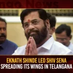 Eknath Shinde Led Shiv Sena Spreading Its Wings In Telangana,Eknath Shinde Led Shiv Sena,Shiv Sena Spreading Its Wings,Shiv Sena In Telangana,Mango News,Eknath Shinde,Shiv Sena,Eknath Shinde Latest News,Eknath Shinde Latest Updates,Shiv Sena Telangana chief called on Eknath Shinde,Shiv Sena plans to strengthen,Shiv Sena Telangana chief,Eknath Shinde Live News,Shiv Sena News Today,Telangana Shiv Sena Latest News,Telangana Shiv Sena Latest Updates