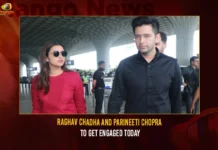 Raghav Chadha And Parineeti Chopra To Get Engaged Today Raghav Chadha And Parineeti Chopra To Get Engaged Today,Raghav Chadha To Get Engaged,Parineeti Chopra Engaged Today,Raghav Chadha And Parineeti Chopra,Mango News,Bollywood actress Parineeti Chopra,Parineeti Chopra Raghav Chadha Engagement,AAP leader Raghav Chadha,AAP leader Raghav Chadha Engagement,Raghav Chadha,Priyanka Chopra lands in Delhi,Raghav Chadha And Parineeti Engagement News,Parineeti Chopra Latest News,Parineeti Chopra Latest Updates,Parineeti Chopra Engagement Live News