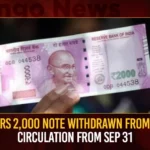 Rs 2000 Note Withdrawn From Circulation From Sep 31,Rs 2000 Note Withdrawn From Circulation,RBI on 2000 Rupee note,Rs 2000 currency notes withdrawn,RBI To Withdraw Rs 2000 Currency Notes,RBI to pull out ₹2000 notes,Rs 2000 notes to remain legal tender,Rs 2000 notes go out of circulation,RBI Asks Banks to Stop Issuing Rs 2000 Notes,2000 Note Withdraw Latest News,2000 Note Withdraw Latest Updates,2000 Note Withdraw News Today,RBI Latest News,RBI Latest Updates,2000 Note Circulation Latest News,2000 Note Circulation Latest Updates