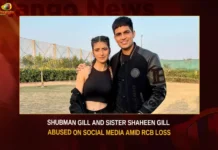 Shubman Gill And Sister Shaheen Gill Abused On Social Media Amid RCB Loss,Shubman Gill And Sister Shaheen Gill Abused,Shaheen Gill Abused On Social Media,Shubman Gill,Shubman Gill Abused On Social Media,Abused On Social Media Amid RCB Loss,Mango News,Shubman Gills Sister Shahneel abused,Shubman Gill shines in RCBvGT,RCB fans abuse Shubman Gill,IPL 2023,IPL 2023 Latest News,IPL 2023 Latest Updates,Shubman Gill Latest News,Shubman Gill Latest Updates,Shaheen Gill Latest News,Shaheen Gill Latest Updates,RCB Loss,RCB News,IPL RCB News