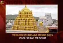 TTD Releases Rs 300 Sarva Darshan Quota Online For July And August,TTD Releases Rs 300 Sarva Darshan Quota,TTD Sarva Darshan Quota Online,TTD Sarva Darshan Quota For July And August,Mango News,Sarva Darshan Quota,TTD Latest News,TTD Latest Updates,Sarva Darshan Quota News Today,Sarva Darshan Quota Latest News,Sarva Darshan Quota Latest Updates,Sarva Darshan Quota Live News,TTD Online Booking,TTD Online Booking 300 Rs Ticket,Tirupati Rs 300 Special Darshan,Tirumala TTD Special Entry Darshan,TTD Darshan Quota Latest News,TTD Darshan Quota Latest Latest Updates