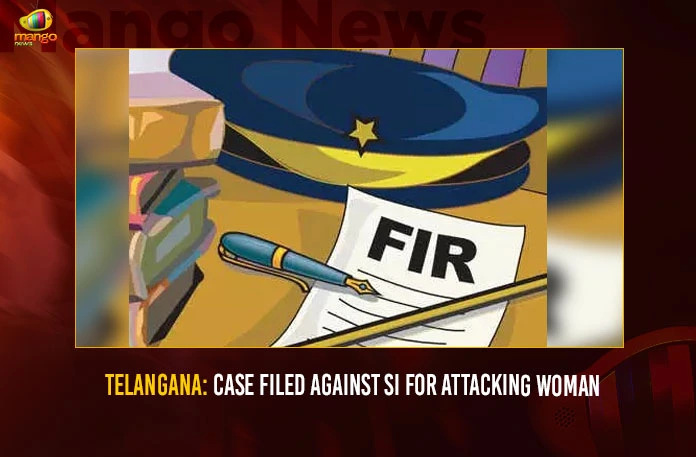 Telangana Case Filed Against SI For Attacking Woman,Case Filed Against SI,SI Attacking On Woman,Case Filed Against SI,Case filed against SI for attack on woman in Jagtial,Mango News,SI attacks woman who refused his wife seat,SI Attacks Woman,A SI Attacks Woman Over RTC Seat Issue In Jagtial,SI Attacks Woman In Jagtial,SI Attacks Woman In Jagtial District,Case Filed Against SI In Telangana,Telangana Latest News And Updates,Jagtial Latest News And Updates,shaik farha jagtial,shaik farha Latest News And Updates