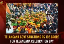 Telangana Govt Sanctions Rs 105 Crore For Telangana Celebration Day,Telangana Govt Sanctions Rs 105 Crore,105 Crore For Telangana Celebration Day,Govt Sanctions Rs 105 Crore,Telangana Celebration Day,Mango News,Telangana Celebration Day Latest News,Telangana Celebration Day Latest Updates,Telangana Celebration Day Live News,Telangana Day,Telangana State Formation Day,Telangana Formation Day 2023,Telangana Formation Day Latest News,Telangana Formation Day Latest Updates,Telangana Formation Day Live News
