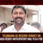 Telangana HC Reserve Verdict On YS Avinash Reddy Anticipatory Bail Plea For May 31,Telangana HC Reserve Verdict On YS Avinash Reddy,YS Avinash Reddy Anticipatory Bail Plea,YS Avinash Reddy Bail Plea For May 31,Mango News,Telangana High Court News Today,MP Avinash Reddy Latest News,MP Avinash Reddy Latest Updates,MP Avinash Reddy Live News,MP Avinash Anticipatory Bail,MP Avinash Bail Latest News,MP Avinash Bail Latest Updates,YS Viveka Assassination Case Latest Updates,YS Viveka Assassination Case Live News