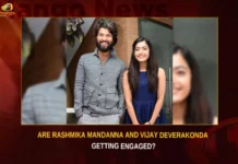 Are Rashmika Mandanna And Vijay Deverakonda Getting Engaged,Are Rashmika And Vijay Getting Engaged,Rashmika Mandanna And Vijay Deverakonda,Vijay Deverakonda Getting Engaged,Rashmika Mandanna,Vijay Deverakonda,Mango News,Rashmika Mandanna getting Married,Vijay Deverakonda and Rashmikala Engagement,Rashmika Mandanna Latest News,Rashmika Mandanna Latest Updates,Vijay Deverakonda Latest News,Vijay Deverakonda Latest Updates,Vijay Deverakonda Live News,Rashmika And Vijay Engagement News Today,Rashmika And Vijay Engagement Latest News,Rashmika And Vijay Engagement Latest Updates