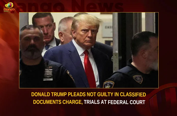 Donald Trump Pleads Not Guilty In Classified Documents Charge Trials At Federal Court,Donald Trump Pleads Not Guilty,Donald Trump In Classified Documents Charge,Documents Charge Trials At Federal Court,Donald Trump,Mango News,Trump defiant after pleading not guilty,Trump pleads not guilty on federal charges,Classified Documents Charge,Former President Pleads Not Guilty,Innocence Claimed,Donald Trump Latest News,Donald Trump Latest Updates,Donald Trump Live News,Trump Classified Documents Charge News Today