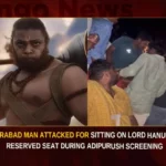 Hyderabad Man Attacked For Sitting On Lord Hanumans Reserved Seat During Adipurush Screening,Man Attacked For Sitting Hanumans Reserved Seat,Lord Hanumans Reserved Seat,Hyderabad Man Attacked During Adipurush Screening,Man Sitting On Lord Hanumans Reserved Seat,Mango News,Man Attacked at Adipurush Screening,Hyderabad man attacked Latest News,Adipurush Screening,Adipurush Screening Latest News,Hanumans Reserved Seat,Adipurush Hanumans Reserved Seat Latest News,Hyderabad Man Attack News Today,Adipurush Screening Latest News,Adipurush Screening Latest Updates