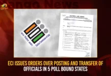 ECI Issues Orders Over Posting And Transfer Of Officials In 5 Poll Bound States,ECI Issues Orders Over Posting And Transfer,Posting And Transfer Of Officials,Posting And Transfer In 5 Poll Bound States,Mango News,EC issues directions for transfer,Election Commission Orders Transfer,ECI Issues Orders To Transfer Officials,Election Commission of India,ECI Posting and Transfer Orders,Election Commission Guidelines,Election Commission Directives,ECI Posting And Transfers Latest News,ECI Posting And Transfers Latest Updates,ECI Posting And Transfers Live News