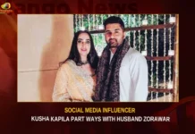Social Media Influencer Kusha Kapila Part Ways With Husband Zorawar,Social Media Influencer Kusha Kapila,Kusha Kapila Part Ways With Husband Zorawar,Influencer Kusha Kapila,Kusha Kapila With Husband Zorawar,Mango News,Indian influencer Kusha Kapila,Kusha Kapila announces separation from husband,Kusha Kapila Brutally Trolled,Influencer Kusha Kapila announces divorce,Kusha Kapila splits with husband Zorawar,Influencer Kusha Kapila Latest News,Influencer Kusha Kapila Latest Updates,Influencer Kusha Kapila Live News,Kusha Kapila divorce News Today,Kusha Kapila divorce Latest News,Kusha Kapila divorce Latest Updates