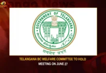 Telangana BC Welfare Committee To Hold Meeting On June 27,Telangana BC Welfare Committee,BC Welfare Committee To Hold Meeting,BC Welfare Meeting On June 27,Mango News,government of telangana,Telangana BC Welfare,Telangana BC Welfare Latest News,Telangana BC Welfare Latest Updates,Telangana BC Welfare Live News,BC Welfare Committee Latest News,BC Welfare Committee Live Updates,Telangana Latest News And Updates,Hyderabad News,Telangana News