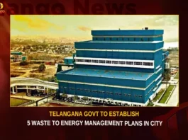 Telangana Govt To Establish 5 Waste To Energy Management Plans In City,Telangana Govt To Energy Management Plans,5 Waste To Energy Management Plans,Waste To Energy Management Plans In City,Telangana Govt To Establish Energy Management Plans,Mango News,Hyderabad to lead country soon,Telangana Government,Telangana on Renewable Energy,Telangana Govt on Waste Management,Telangana Govt Latest News,Telangana Govt Latest Updates,Energy Management Plans Latest News,Energy Management Plans Latest Updates