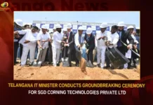 Telangana IT Minister Conducts Groundbreaking Ceremony For SGD Corning Technologies Private Ltd,Telangana IT Minister Conducts Groundbreaking Ceremony,Groundbreaking Ceremony For SGD,SGD Corning Technologies Private Ltd,Ceremony For SGD Corning Technologies,Telangana IT Minister,Mango News,Telangana IT Minister Latest News,Telangana IT Minister Latest Updates,Telangana IT Minister Live News,SGD Corning Technologies Latest News,SGD Corning Technologies Ceremony Latest Updates,SGD Corning Technologies Ceremony Live News,Telangana Latest News And Updates,Hyderabad News,Telangana News